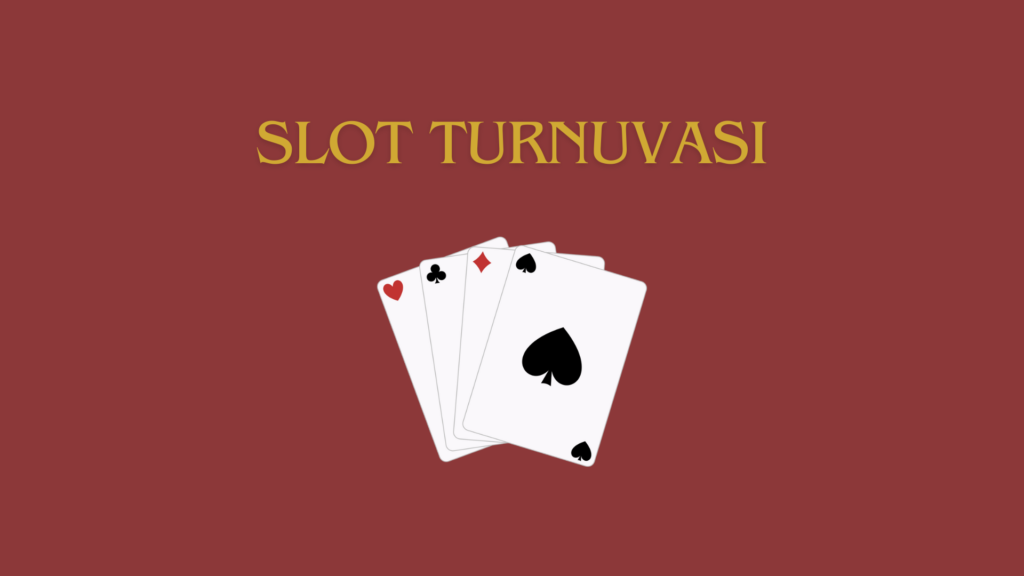 Slot Turnuvası
